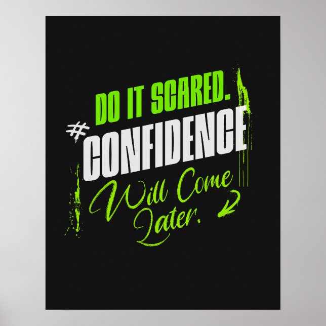 Do It Scared - Motivational Confidence  Poster (Vorne)