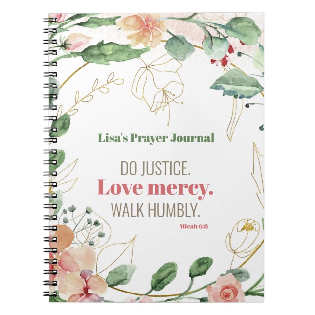 Do Justice Floral Micah 6:8 Personalisiertes Gebet Notizblock (Vorderseite)