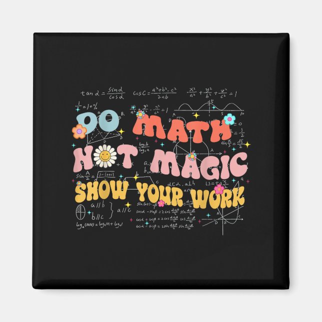 Do Math Not Magic Retro Math Teacher Gift Funny Qu Magnet (Vorne)