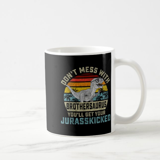 Do Not Be With Brothers And Become Jurkicked Broth Kaffeetasse (Rechts)