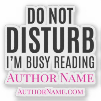 Do Not Disturb I'm Reading Aufkleber