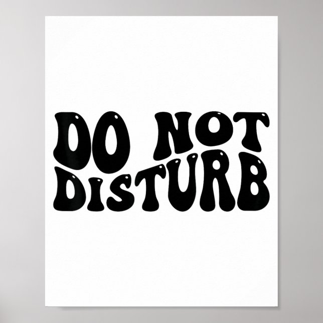 Do Not Disturb  Poster (Vorne)