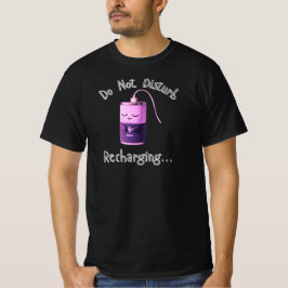 Do Not Disturb Recharging Cute Battery Character T-Shirt