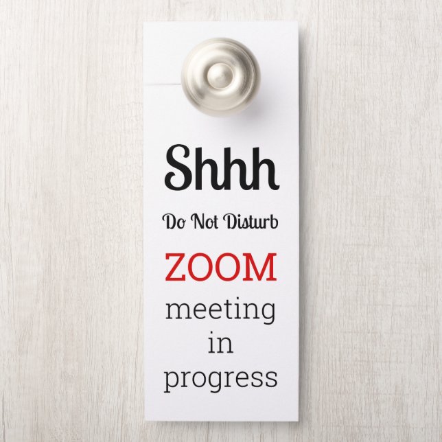 Do Not Disturb Zoom Meeting In Progress Türanhänger (Auf Knauf)