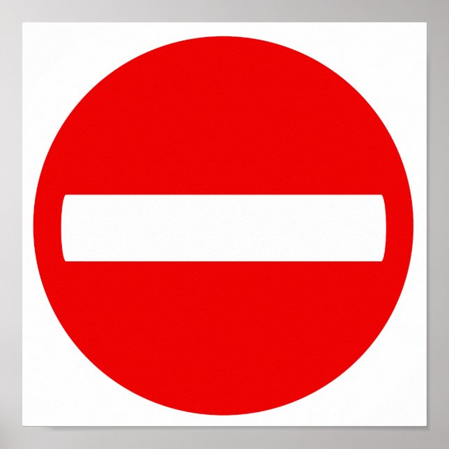 Do Not Enter Sign (Poster) Poster (Vorne)
