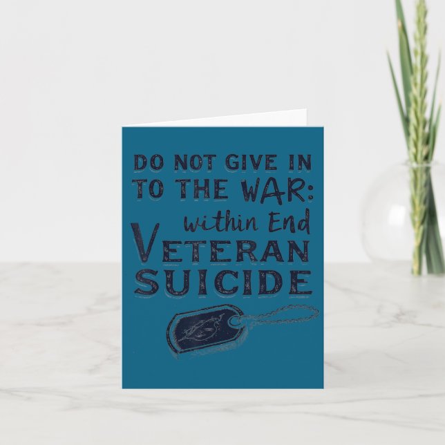 Do Not Give In To The War Within End Veteran Suici Karte (Vorderseite)