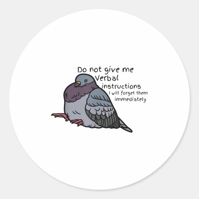 Do Not Give Me Verbal Instrutions I Will Forget Th Runder Aufkleber (Vorderseite)