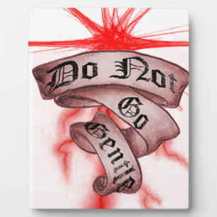 Do Not Go Gentle Fotoplatte