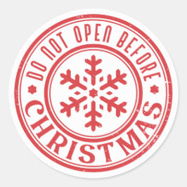 Do not open before Christmas Runder Aufkleber