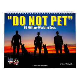 "DO NOT PET" - Kalender der militärischen Arbeitsl