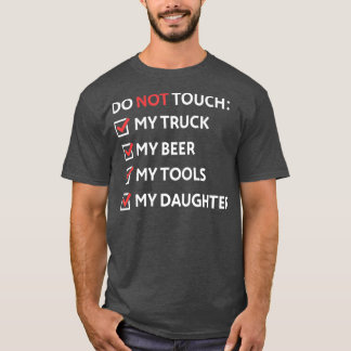 Do Not Touch  Funny Dad Christmas Gift from T-Shirt