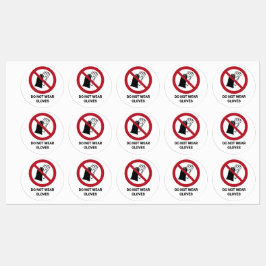Do Not Wear Gloves, Prohibition Sign Etiketten