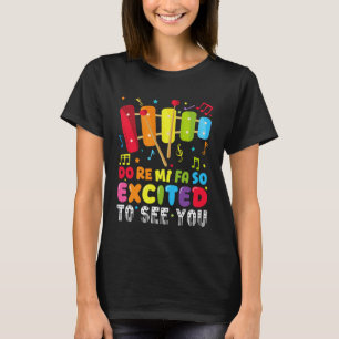 Do Re Mi FA So Freue mich darauf, Sie Musiklehrer  T-Shirt