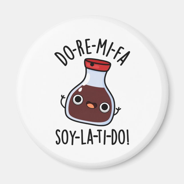 Do Re Mi Fa soy La Ti Do Soy Sauce Pub Magnet (Vorne)