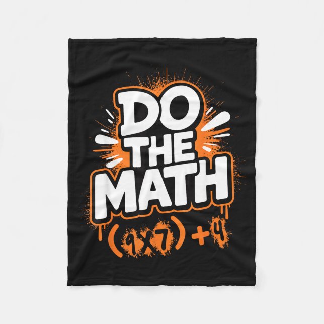 Do The Math 67 Funny Meme Men Women School Teacher Fleecedecke (Vorderseite)