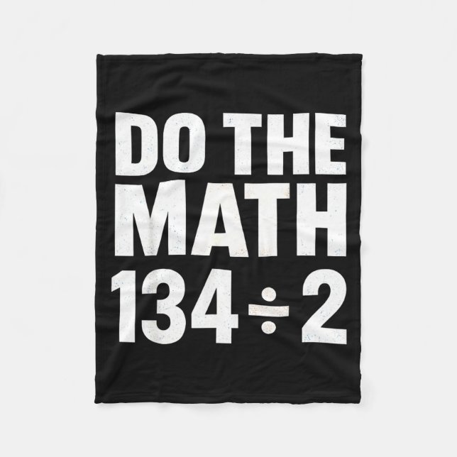Do The Math 67 Funny Meme Six Seven Math Teacher S Fleecedecke (Vorderseite)