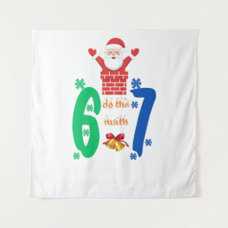 Do The Math 67 Meme Christmas Wandteppich