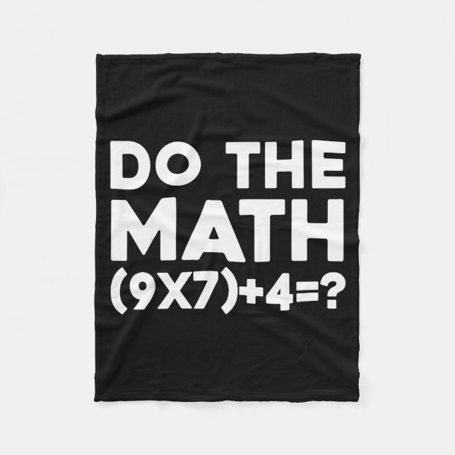 Do The Math 67 Meme  Fleecedecke (Vorderseite)