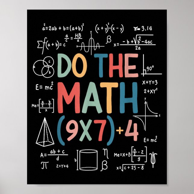 Do The Math 67 Meme Funny Six Seven Math Teacher M Poster (Vorne)