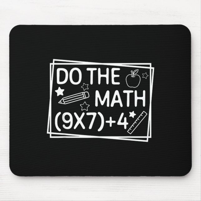 Do The Math 67 Meme Funny Six Seven Men Women Teac Mousepad (Vorne)