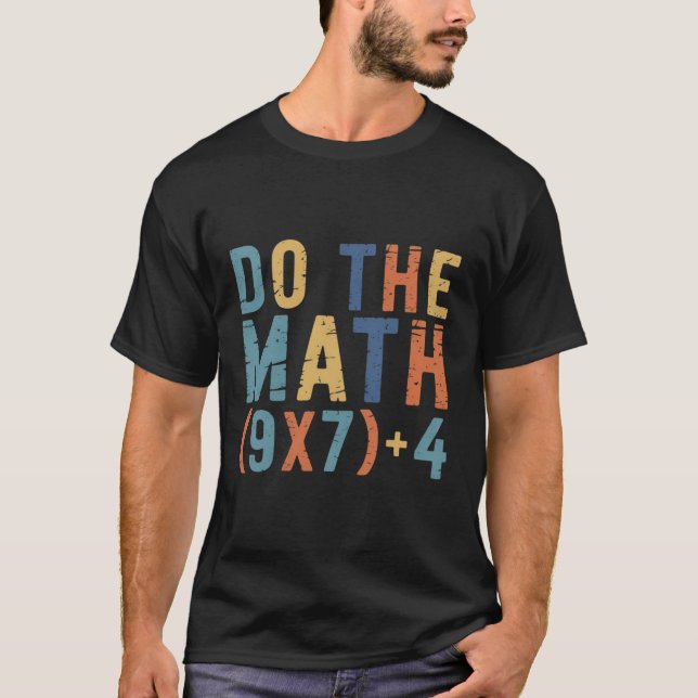 Do The Math 67 Meme Funny Six Seven Teacher  T-Shirt (Vorderseite)