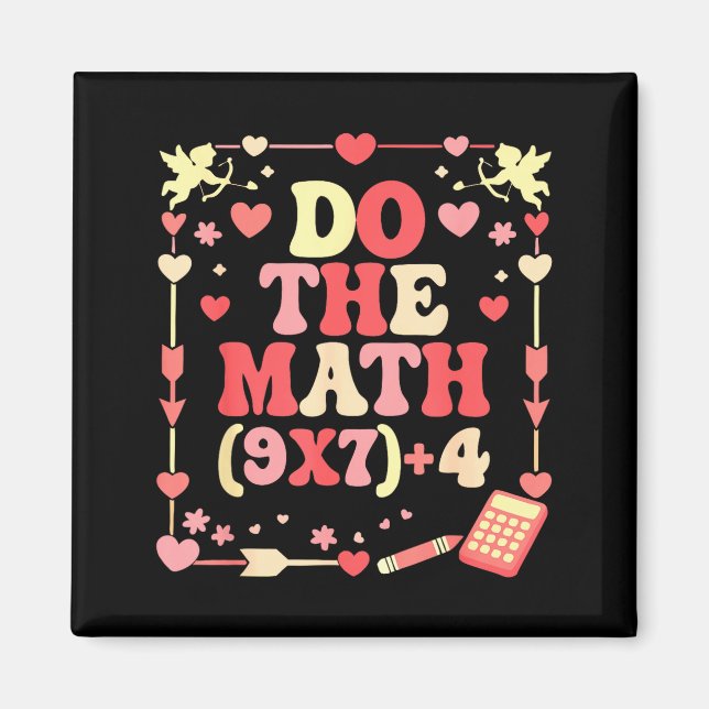 Do The Math Equation Valentine's Day Math Teacher  Magnet (Vorne)