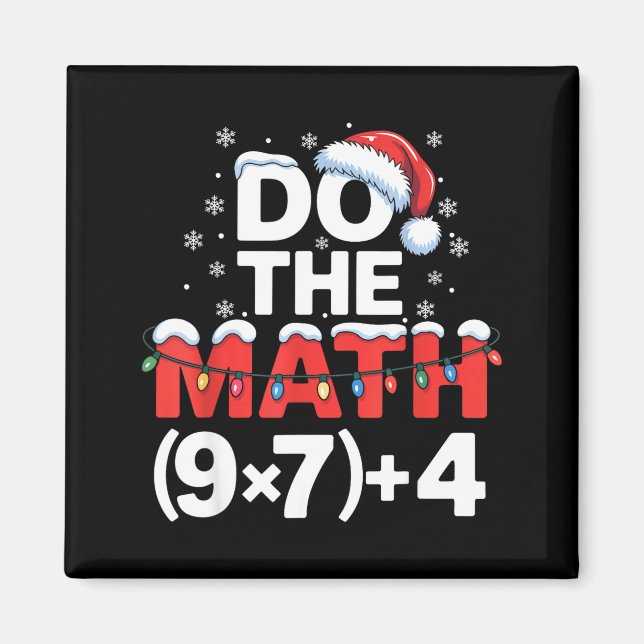 Do The Math Meme 6 7 Funny Christmas Holiday Humor Magnet (Vorne)