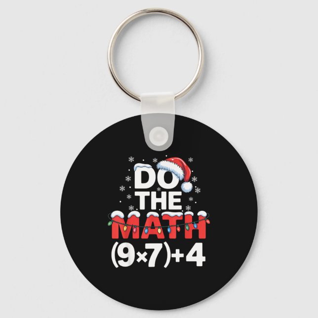 Do The Math Meme 6 7 Funny Christmas Holiday Humor Schlüsselanhänger (Vorderseite)
