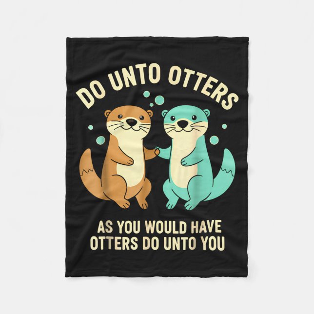 Do Unto Otters Playful Otter Pun Girls Kids Birthd Fleecedecke (Vorderseite)