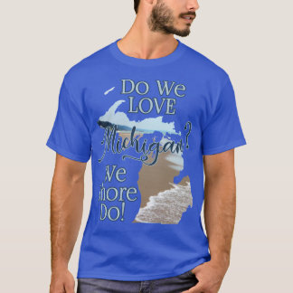 Do We Liebe Michigan Shore Do Cheries Artc02021 T-Shirt