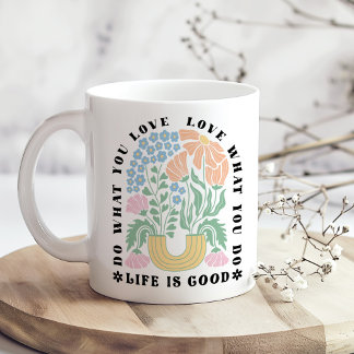 "Do What You Liebe" Retro-Blumenbogen Kaffeetasse