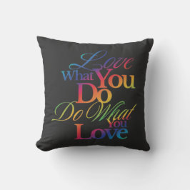 Do What You Love Rainbow Quote Design Kissen