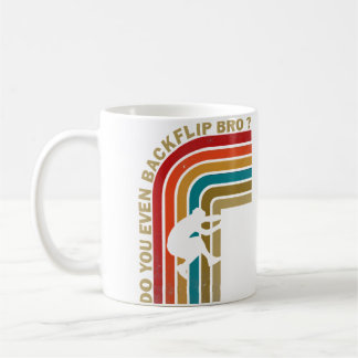 Do You Even Backflip Bro  Vintage Funny Parkour Kaffeetasse