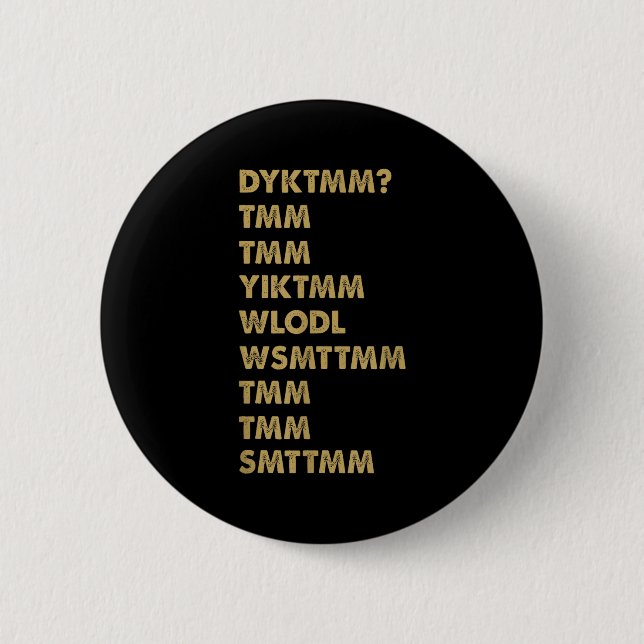 Do You Know The Muffin Man_ Dyktmm_ Funny Nostalgi Button (Vorderseite)