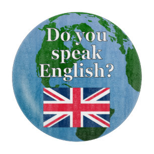 "Do you speak English?" in English. Flag & globe Schneidebrett