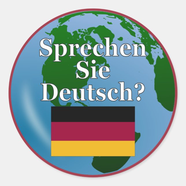 Do you speak German in German. Flag & globe Runder Aufkleber (Vorderseite)