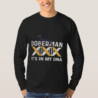 Doberman ist in meiner DNA Cool für Hundeliebhaber T-Shirt