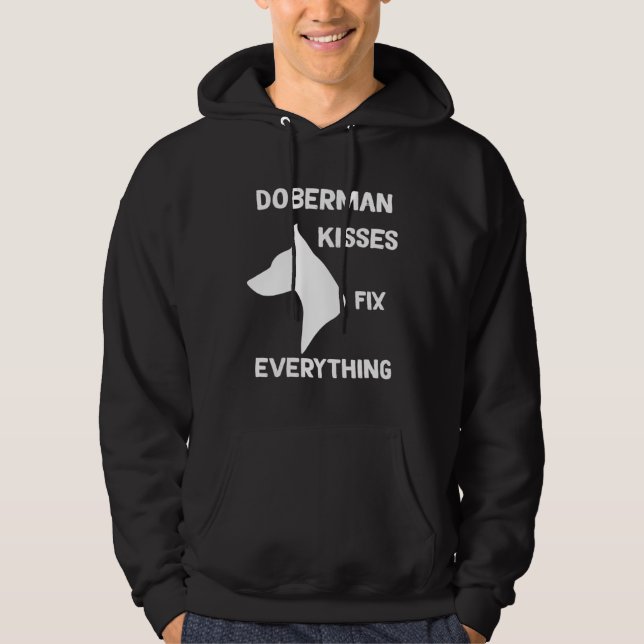 Doberman kisses fix everything Dobie Mom Hoodie (Vorderseite)