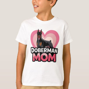 Doberman Mama T-Shirt