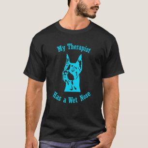 Doberman Mein Therapeut hat eine feuchte Nase 1 T-Shirt