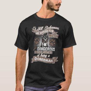 Doberman My Doberman Sind zum Kotzen T-Shirt