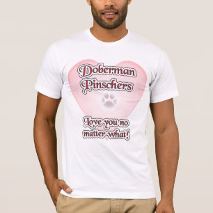 Doberman Pinscher Liebe, Liebe Doberman, Liebe Dob T-Shirt