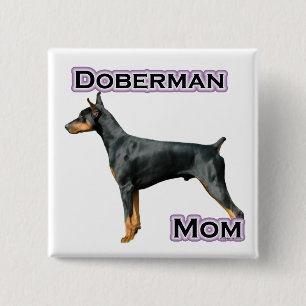 Doberman Pinscher Mama 4 - Schaltfläche Button