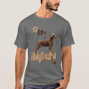 Doberman Pinscher My Bodyguard Funny T-Shirt