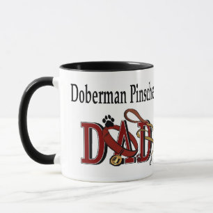 Doberman Pinscher VATER Gifts Tasse