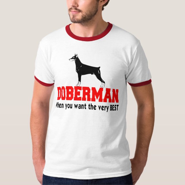 DOBERMANN DAS SEHR BESTE T-Shirt (Vorderseite)