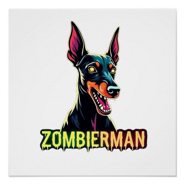 Dobermann Dobie Doby Dobermann Zombie Hund Hallowe Poster (Vorderseite)