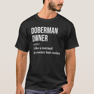 Dobermann für Frauen Männer Dobermann Pinscher Hun T-Shirt