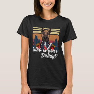 Dobermann Liebe I Dobermann Hund I Wer ist dein Da T-Shirt