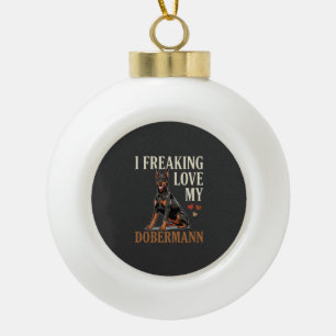 Dobermann Liebhaber Hundeliebhaber Keramik Kugel-Ornament